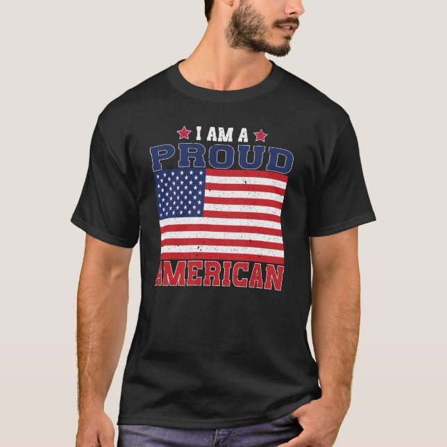 Camiseta Eu sou um orgulhoso Patriótico Americano Bandeira  (Frente)