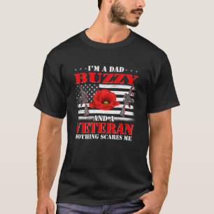 Camiseta Eu sou um Pai Buzzy e um Veterano nada me assusta