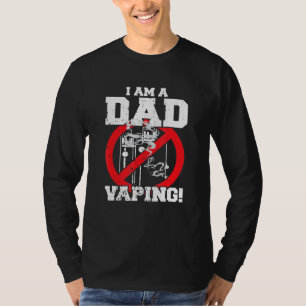 Camiseta Eu Sou Um Pai Contra Vaping Rigoroso Pai Anti Smok