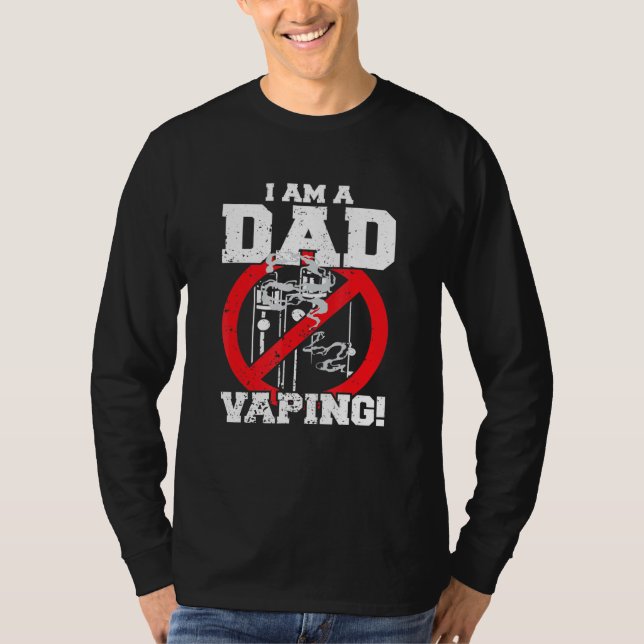 Camiseta Eu Sou Um Pai Contra Vaping Rigoroso Pai Anti Smok (Frente)
