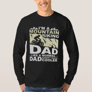 Camiseta Eu Sou Um Pai De Montanha Como Um Pai Normal