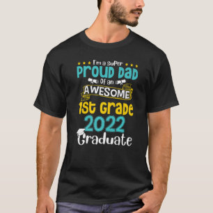 Camiseta Eu sou um Pai super orgulhoso de um incrível Grau