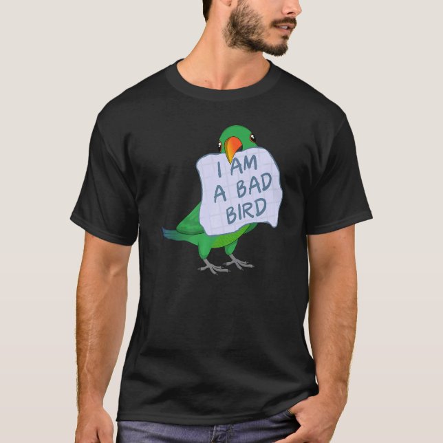 Camiseta Eu Sou Um Pássaro Mau, Eu Machino Eclectus Parrot (Frente)