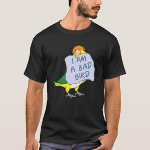 Camiseta Eu Sou Um Pássaro Mau Eu Sou Um Papagaio Caique Br