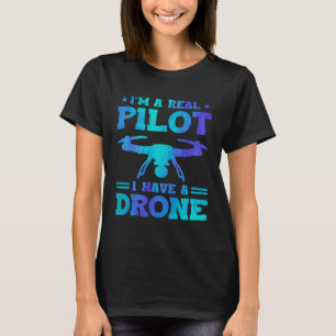 Camiseta Eu sou um piloto de verdade Eu tenho um piloto de