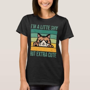 Camiseta Eu sou um pouco tímido, mas muito bonito, Gato de