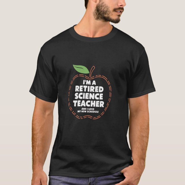 Camiseta Eu sou um professor de ciência aposentado, profess (Frente)