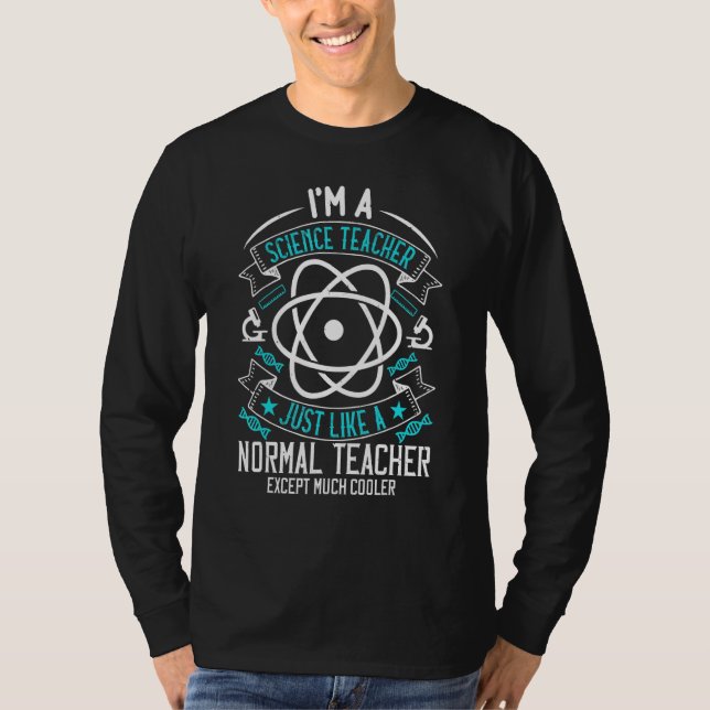 Camiseta Eu Sou Um Professor De Ciências Como Professor Exc (Frente)