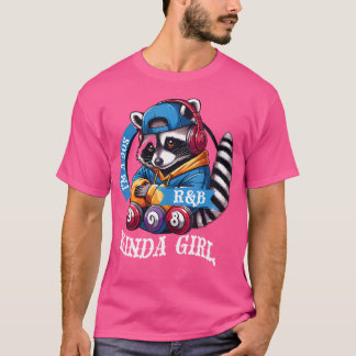 Camiseta Eu Sou Um Rb Kinda-Girl Funny 90'S Rb Music Racco