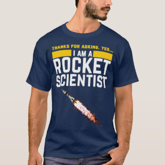 Camiseta Eu sou um Rocket Scientist Engraçado Rocket Scienc