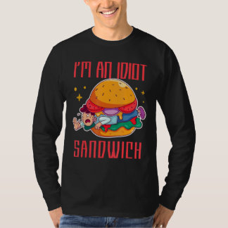 Camiseta Eu sou um sanduíche de Comida mista Idiota