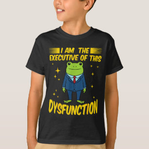 Camiseta Eu Sou Um Sapo de Disfunção Executiva Engraçado Me