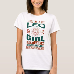 Camiseta Eu Sou Um Sinal Zodiodítico Legal Da Menina Leo