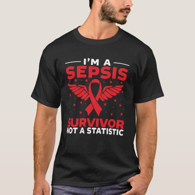 Camiseta Eu sou um sobrevivente de Sepsis não uma estatísti (Frente)