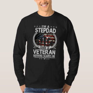 Camiseta Eu Sou Um Stepdad E Um Veterano Nada Me Assusta