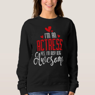 Camiseta Eu sou uma Atriz de teatro de teatro de moça da Br