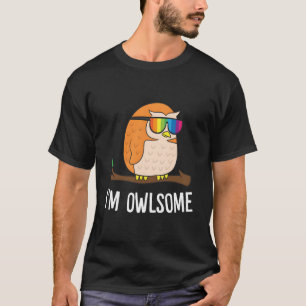 Camiseta EU Sou uma Ave Owlsome Adoro Coruja