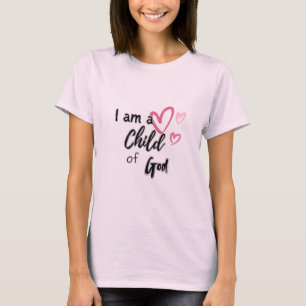 Camiseta Eu sou uma Criança de Deus   Christian Faith T- Sh