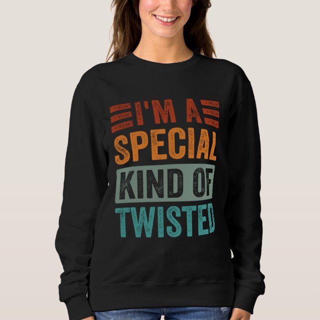 Camiseta Eu sou uma espécie especial de retorcido (Frente)