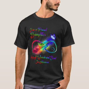 Camiseta Eu Sou Uma Filha Orgulhosa De Um Maravilhoso Pai N