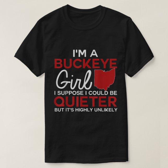 Camiseta Eu Sou Uma Garota De Buckeye Shirt Ohio State Para (Frente do Design)