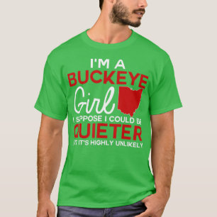 Camiseta Eu Sou Uma Garota De Buckeye Shirt Ohio State Para