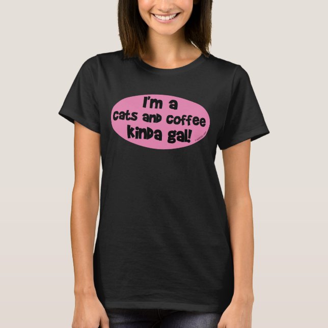 Camiseta Eu sou uma garota de gatos e café! (Frente)