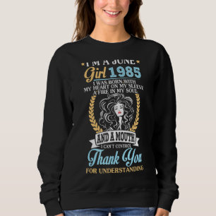 Camiseta Eu sou uma garota de junho de 1985 Aniversário de