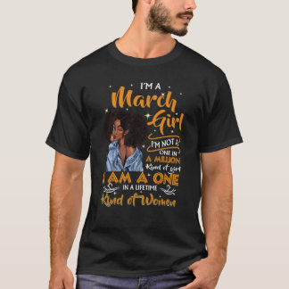 Camiseta Eu Sou Uma Garota de Março Festa de Aniversário de