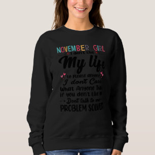 Camiseta Eu sou uma garota de novembro não vivo a minha vid