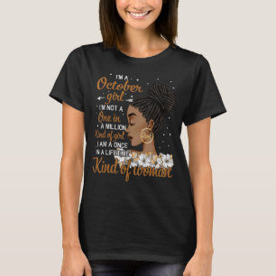 Camiseta Eu sou uma garota de outubro Nascer de mulheres ne