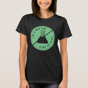 Camiseta Eu sou uma garota não-OGM que come comida saudável