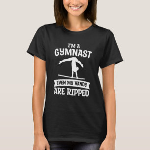 Camiseta Eu Sou Uma Ginasta Mesmo As Minhas Mãos São Rasgad