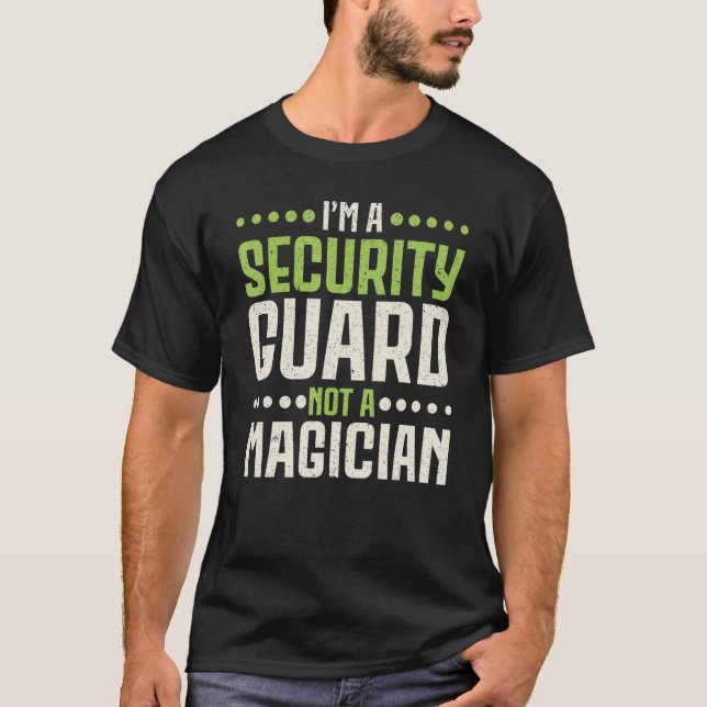Camiseta Eu sou uma Guarda de segurança não um soldado de t (Frente)