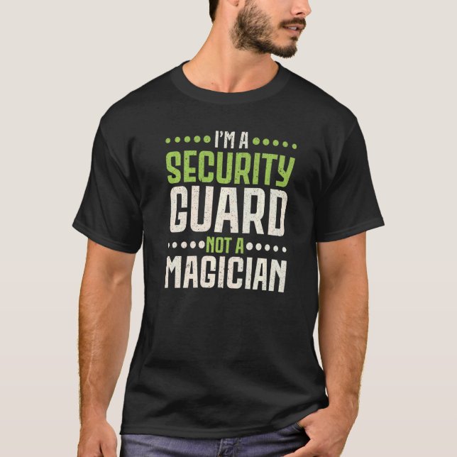 Camiseta Eu sou uma Guarda de segurança não um soldado de t (Frente)
