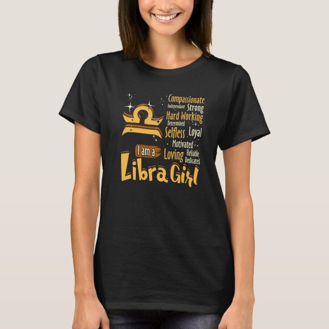 Camiseta Eu Sou Uma Libra Menina Zodiosa Sinal Mulheres Eng (Frente)