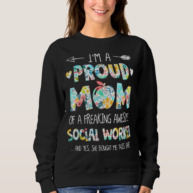 Camiseta Eu sou uma mãe orgulhosa do assistente social Flor (Frente)