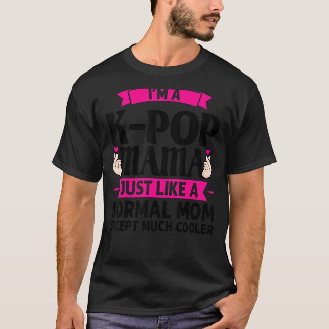 Camiseta Eu sou uma mãe Pop, assim como a Pop (Frente)