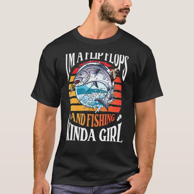 Camiseta Eu Sou Uma Menina de Chinelos e Pescaria (Frente)