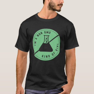 Camiseta Eu Sou Uma Menina Não OGM Fofo Comer Saudável Gene