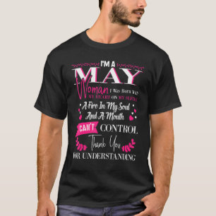 Camiseta Eu sou uma mulher de maio Aniversário Eu fui Nasce
