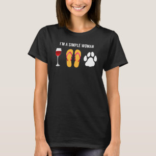 Camiseta Eu Sou Uma Mulher Simples, Vinha, Bebida, Cachorro