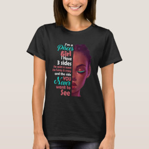 Camiseta Eu Sou Uma Peixes Garota Que Tenho 3 Lados