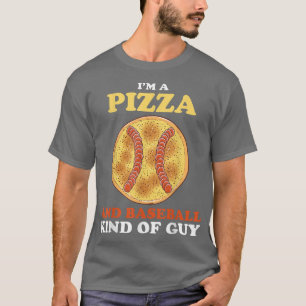 Camiseta Eu sou uma Pizza e Baseball tipo Esportes Engraçad