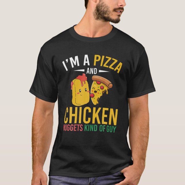 Camiseta Eu Sou Uma Pizza E Nuggets De Frango Meio Que Gali (Frente)