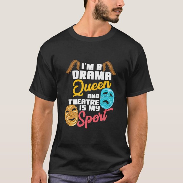 Camiseta Eu Sou Uma Rainha De Drama (Frente)