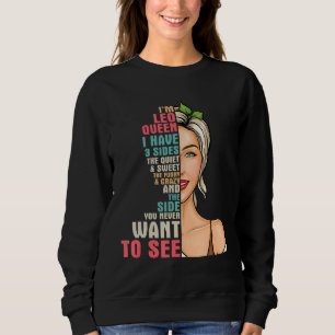 Camiseta Eu sou uma Rainha Leo Eu tenho 3 Lados Quietos Doi