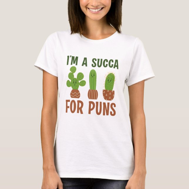 Camiseta Eu sou uma Succa para trocadilhos (Frente)