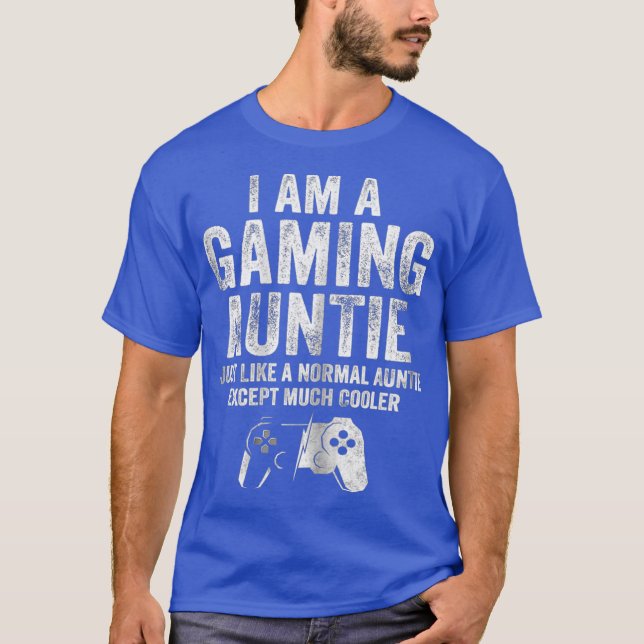 Camiseta Eu Sou Uma Tia De Jogo Engraçada (Frente)