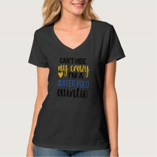 Camiseta Eu Sou Uma Tia de Pólo Aquático De Um Jogador de P